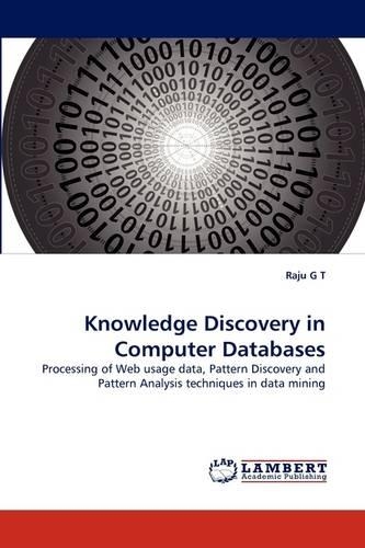 Knowledge Discovery in Computer Databases