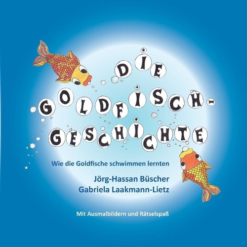 Die Goldfisch-Geschichte