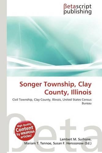 Songer Township, Clay County, Illinois: (English)