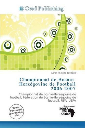 Championnat de Bosnie-Herz Govine de Football 2006-2007