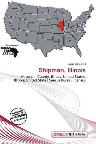 Shipman, Illinois