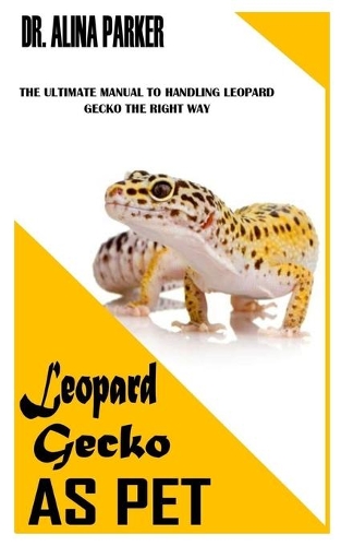 Leopard Gecko as Pet