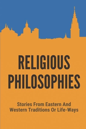 Religious Philosophies