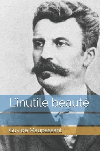 L'inutile beauté