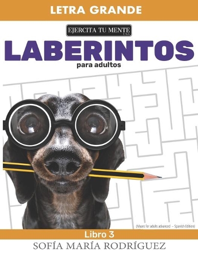 Laberintos para adultos - Libro 3