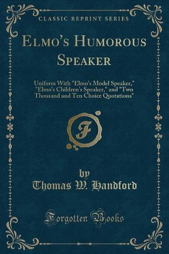 Elmo's Humorous Speaker