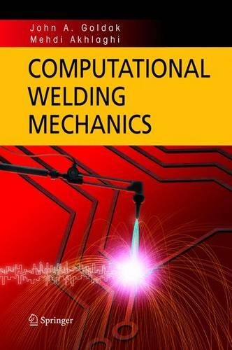 Computational Welding Mechanics: (English)