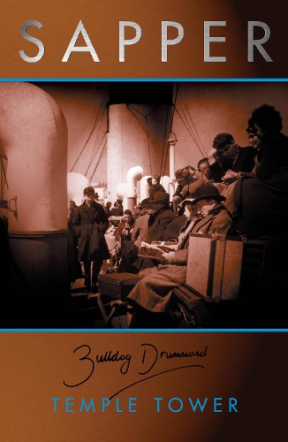 Temple Tower: (6 Bulldog Drummond)