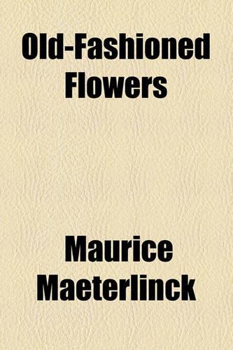 Old-Fashioned Flowers