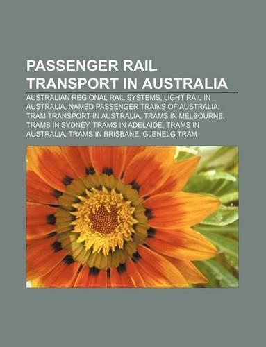 Passenger Rail Transport in Australia