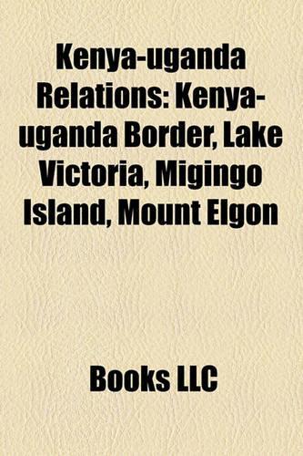 Kenya-Uganda Relations