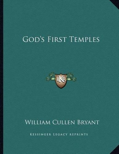 God's First Temples