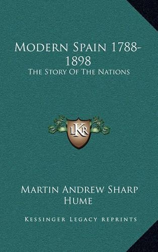 Modern Spain 1788-1898