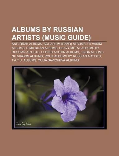 Albums by Russian Artists (Music Guide)