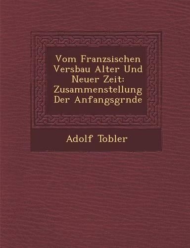 Vom Franz Sischen Versbau Alter Und Neuer Zeit