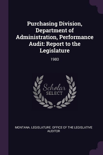 Purchasing Division, Department of Administration, Performance Audit