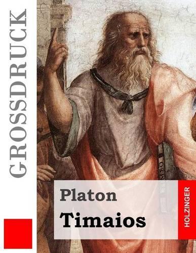 Timaios (Großdruck)