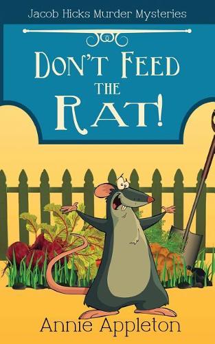Don't Feed the Rat!