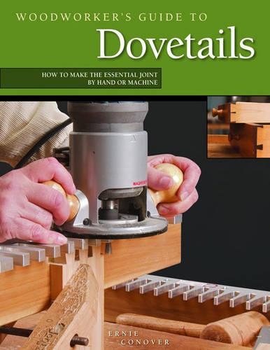 Woodworker's Guide to Dovetails