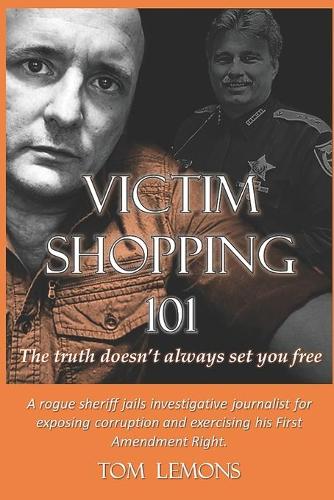 Victim Shopping 101