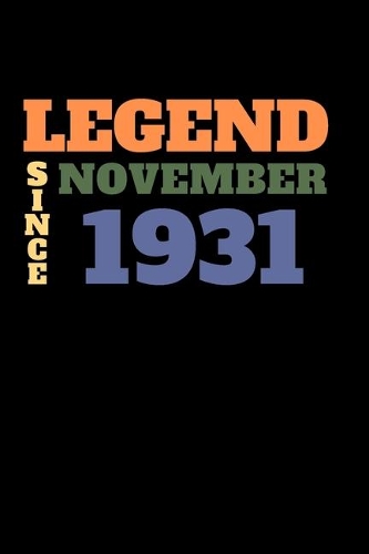 Legend since November 1931