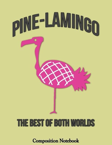 Pine Lamingo