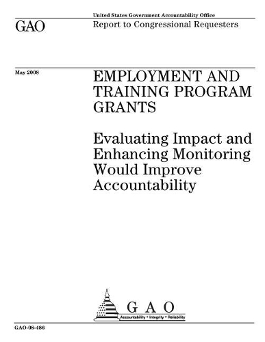 Employment and Training Program Grants