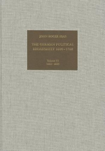 The German Political Broadsheet 1600-1700