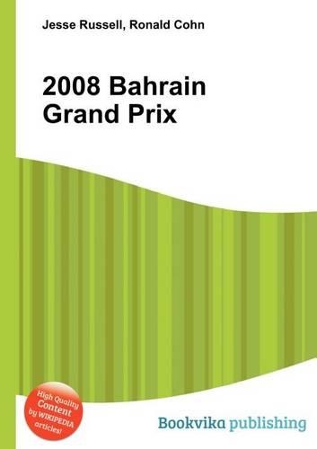 2008 Bahrain Grand Prix: (English)