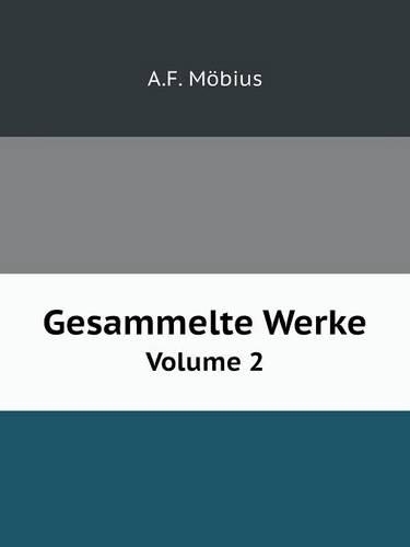 Gesammelte Werke Volume 2