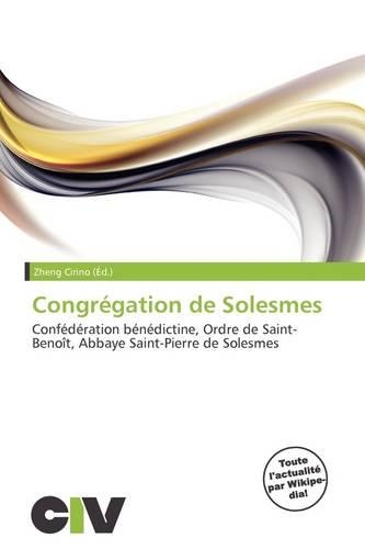 Congr Gation de Solesmes: (French)