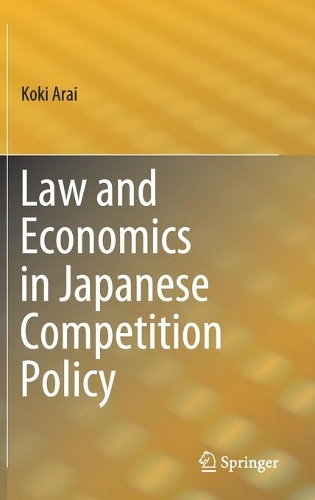 Law and Economics in Japanese Competition Policy