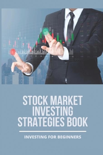 Stock Market Investing Strategies Book