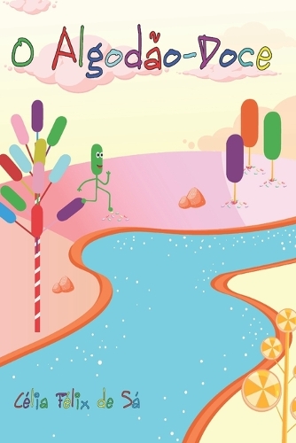 O Algodão Doce: Infantil