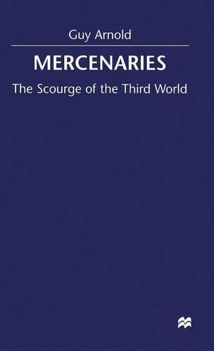 Mercenaries: Scourge of the Developing World(418)