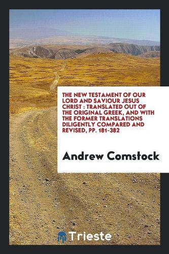 The New Testament of Our Lord and Saviour Jesus Christ