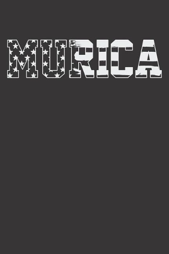 Patriodic 4th Of July Notebook: Murica America American US USA Flag 4th Of July Gift 6x9 Dot Grid 120 Pages Notebook Sketchbook Journal