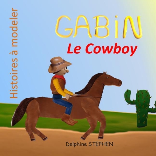 Gabin le Cowboy