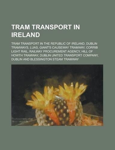 Tram Transport in Ireland