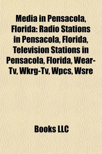 Media in Pensacola, Florida