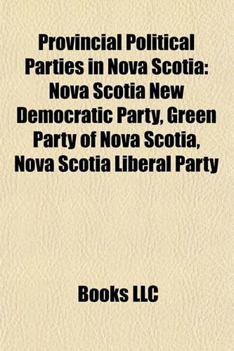 Provincial Political Parties in Nova Scotia