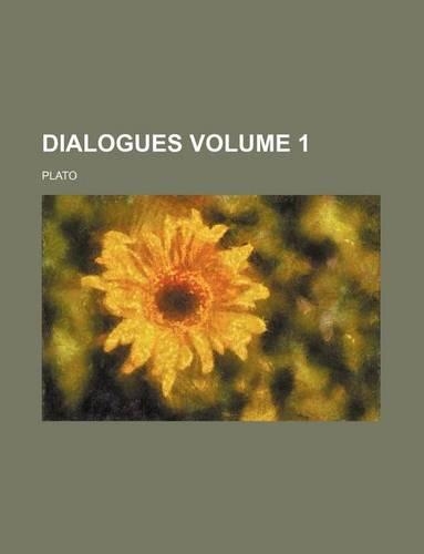 Dialogues Volume 1