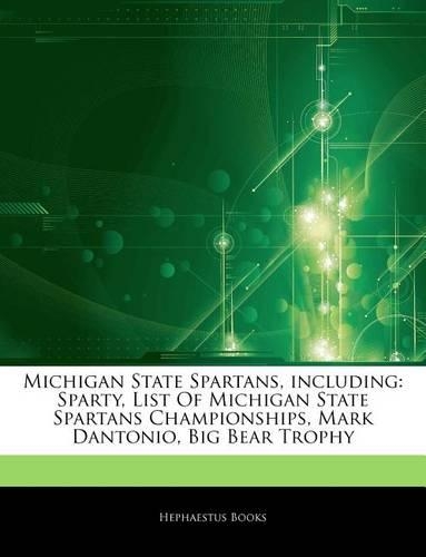 Articles on Michigan State Spartans, Including