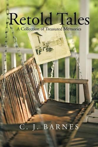 Retold Tales: A Collection of Treasured Memories(English)