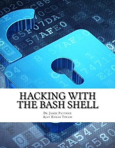 Hacking with the Bash Shell