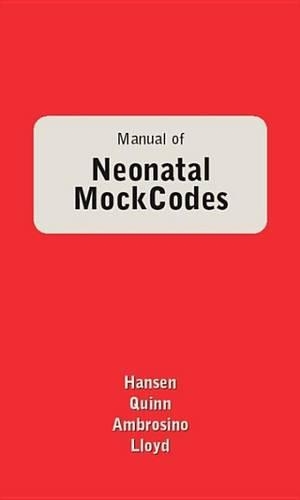 Manual of Neonatal Mock Codes