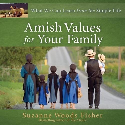 Amish Values for Your Family