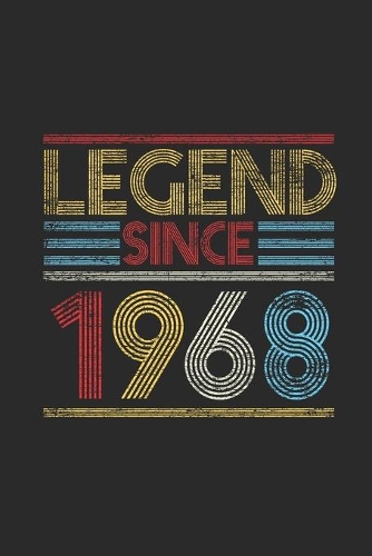 Legend Since 1968: Dotted Bullet Notebook (6" x 9" - 120 pages) Birthday Themed Notebook for Daily Journal, Diary, and Gift