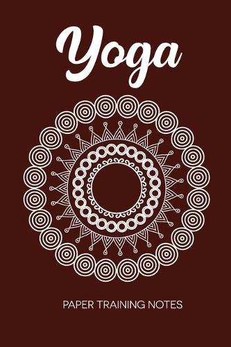 Yoga Paper Training Notes