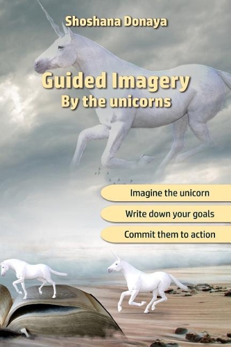 Guided Imagery by the unicorns